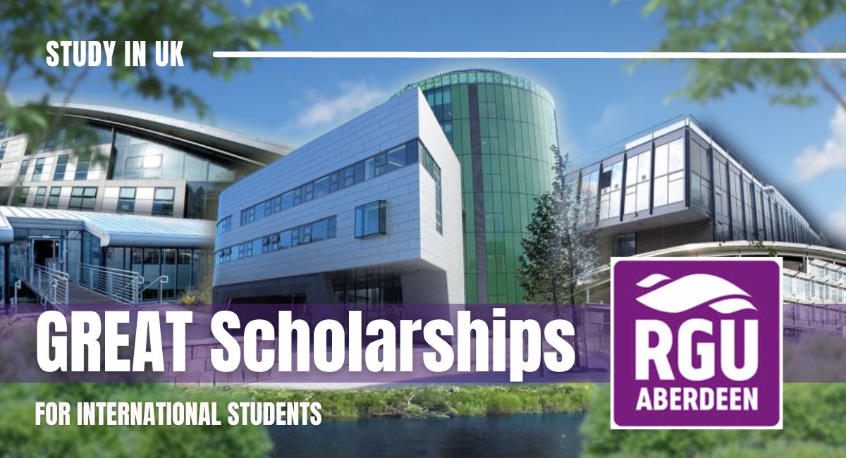 RGU Great Scholarship 2023 | Important Tips for Winning the Robert Gordon University Great Scholarship