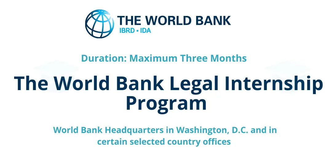 World Bank Legal Internship: An Opportunity for Aspiring 200+ Lawyers